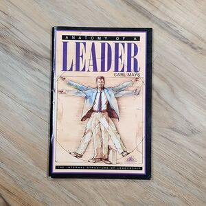 🔺️Anatomy of a Leader by Carl Mays Paperback